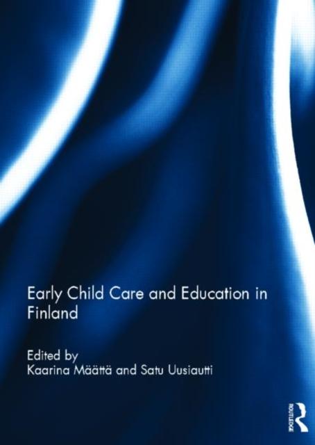 Bok Early Child Care and Education In Finland