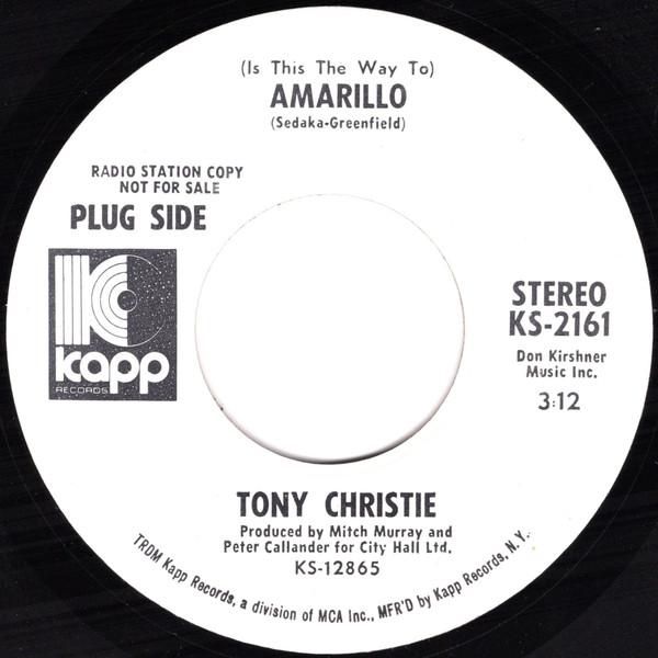 

7inch Record TONY CHRISTIE Is This The Way To Amarillo KS2161 Kapp Records 1972 US Pop Used