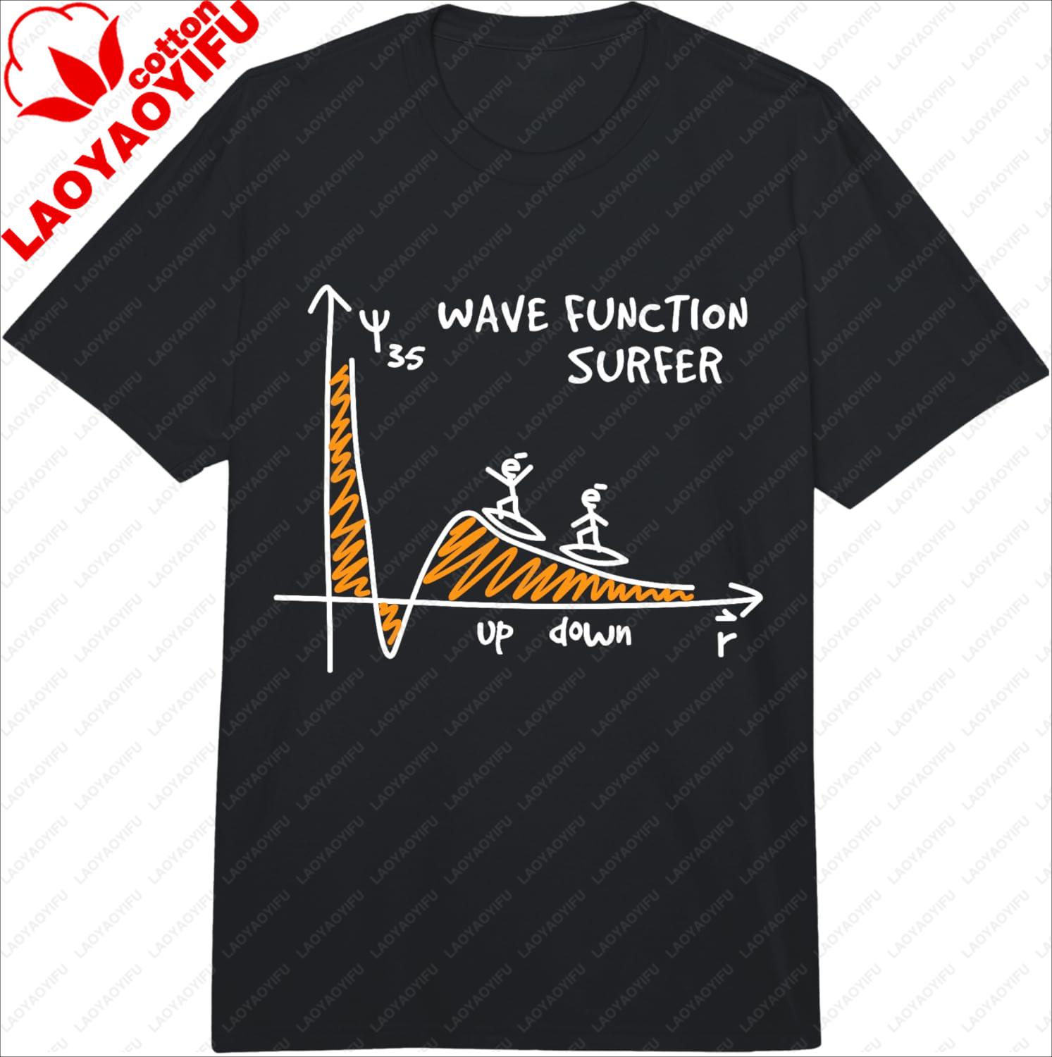 Wave Function Surfer Science Lovers Funny Physics Adult Heavyweight TShirt Casual Cotton Graphic T Shirts Camiseta S