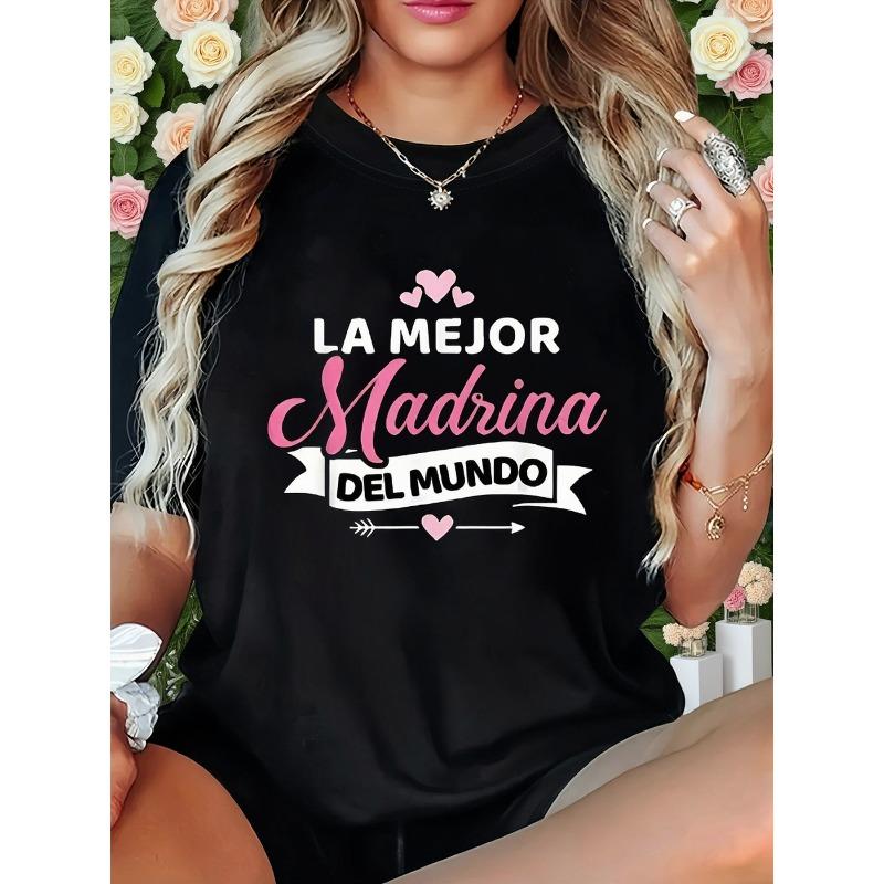 

LA MEJOR Madrina DEL MUNDO Letter & Heart Print Women s T-shirt, Short Sleeve Crew Neck Casual Top for Summer & Spring, Women s Clothing S чёрный