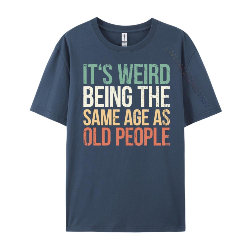 ZheXiong TEE Het is Raar Om Dezelfde Leeftijd Te Hebben Als Oude Mensen Roze Grafische T-shirts Shirts Voor Mannen T-shirt voor Mannen Casual T-shirts 3XL