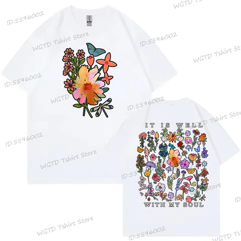 Inspirational Quotes Shirt Design Floral It Is Well with My Soul Graphic T Shirts Women Christian Floral Tops Wild Flowers Shirt