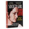 Society Girl: A Tale of Sex, Lies, and Scandal