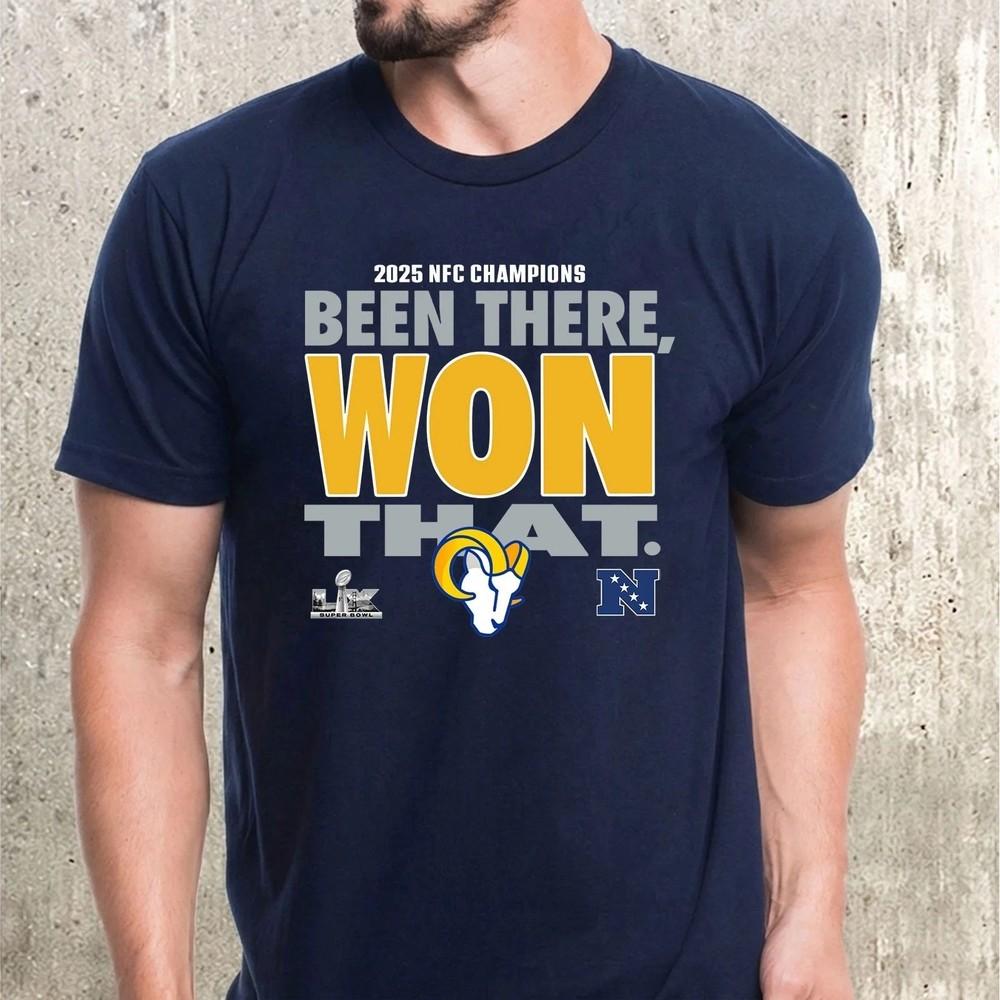 LA Ram 2025 NFC Conference Champions Been There Won That Navy Shirt Unisex T-Shirt XXXL
