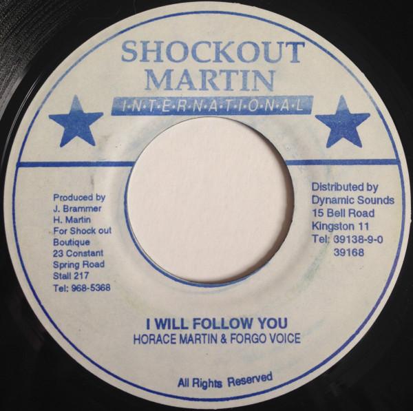 

7-дюймовая пластинка HORACE MARTIN FARGO VOICE I Will Follow You NONE Shockout Martin Ямайка Регги Ска Даб Б/у