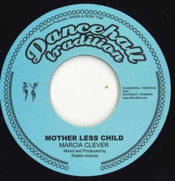 

7inch Record MARCIA CLEVER Mother Less Child Mother Less Dub DT7008 Dancehall Tradi 2025 Europe Reggae Ska Dub