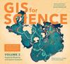 Buch GIS for Science : Applying Mapping and Spatial Analytics, Volume 2