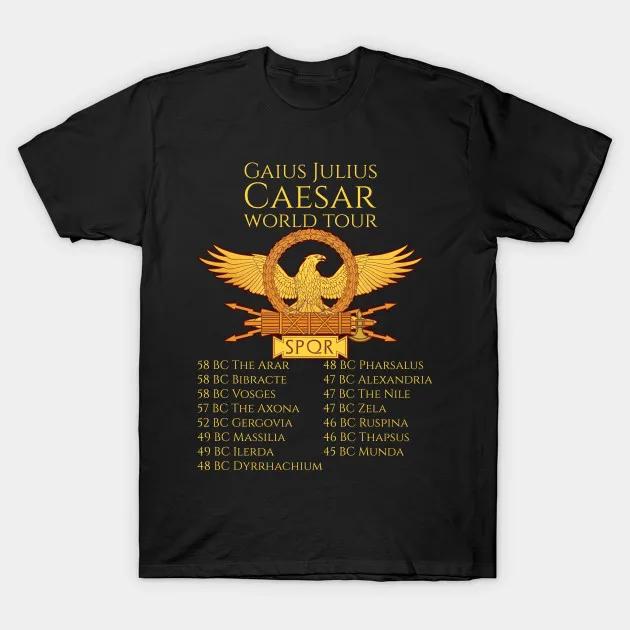 Ancient Rome Legion Caesar World Tour TShirt 100 Cotton ONeck Summer Short Sleeve Casual Unisexs Tshirt Size S3XL