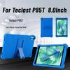 For Teclast P85T 8.0inch Case Tablet Shockproof Cover Teclast Android 13 Tablet Kids Soft Silicon Stand Protective Shell