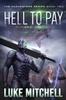Libro Hell To Pay : A Post-Apocalyptic Alien Invasion Adventure : 2