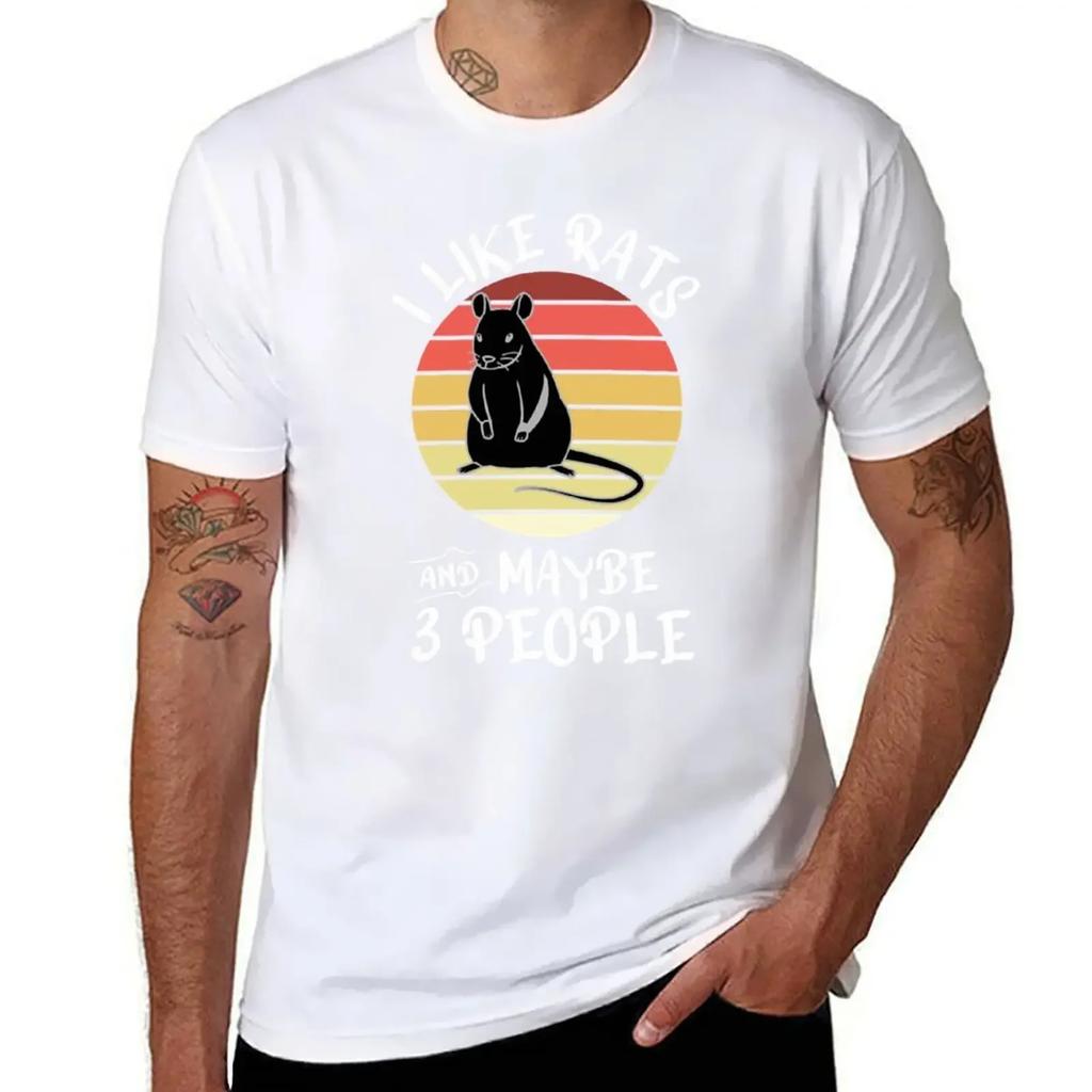 Rat Lover Rat Pet I Like Rats and Maybe 3 People 148 T-Shirt Oversized T Shirt Summer Clothes Kawaii Clothes Cotton T Shirt Men