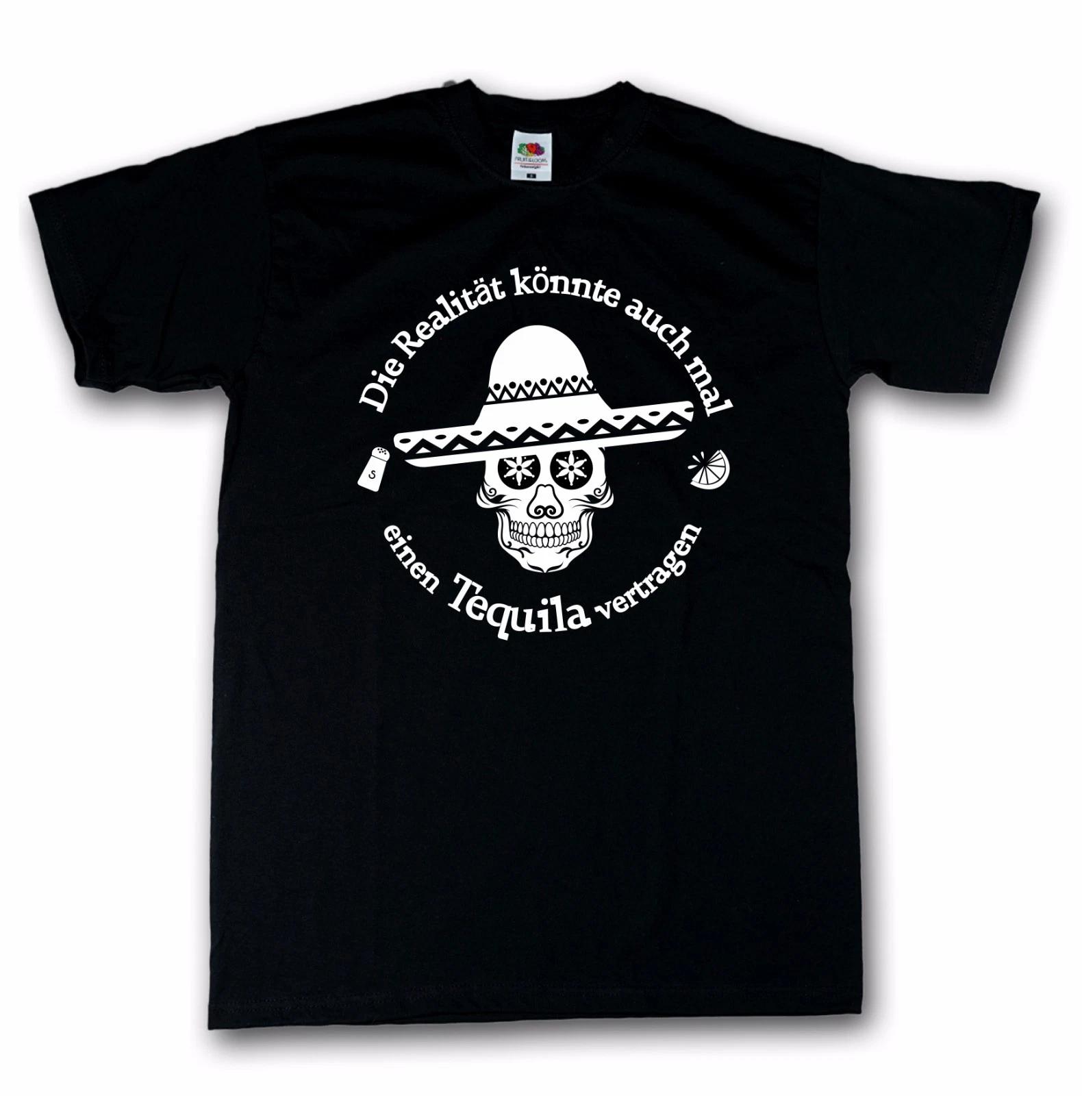 The Reality..Tequila Funshirt T-Shirt Black 100% Cotton S-5XL S