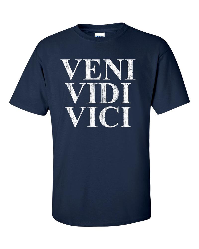 VENI VIDI VICI I Came I Saw I Conquered RoUnisex Distressed Print TShirt