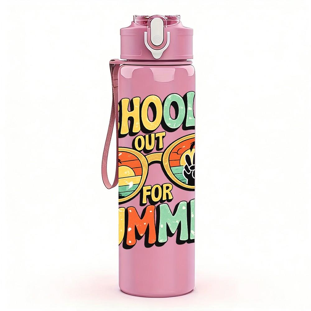 1PC School's Out For Summer Slogan Badge Print 750ml Color Plastic Sports Water Bottle Leakproof Flip Straw Lid Suitable for Sports Office Home Use