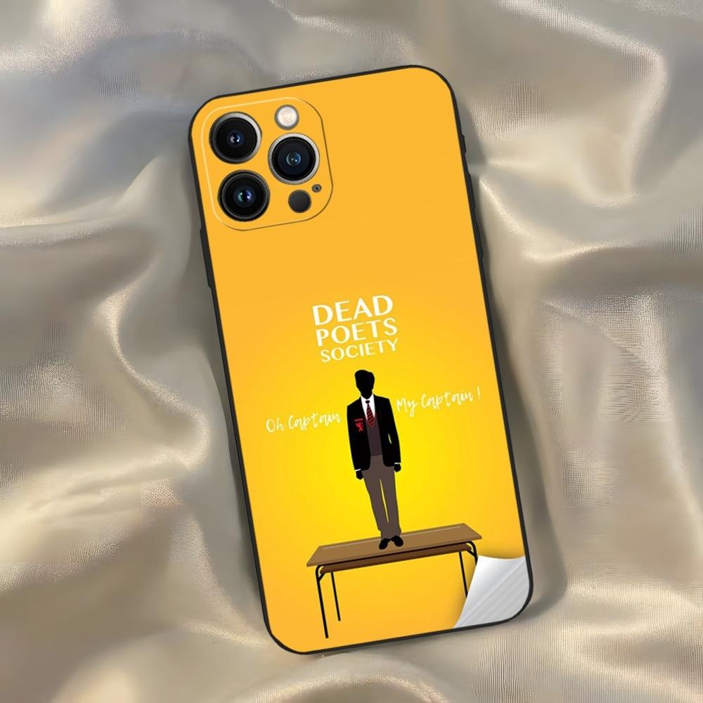 Dead Poets Society Phone Case for Iphone 16 15 14 13 12 11 Pro Max Xr X Xs Mini 8 Plus SE 2022 Black Soft Silicone Cover