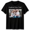 Custom Photo Upload Personalised Family T-Shirt Any Text Unisex Printed Shirt#1