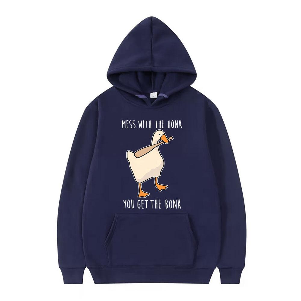 Mess with The Honk You Get The Bonk Goose Duck Funny Meme Hoodie Men Women Fashion Pullover Long-sleeved Casual Sweatshirts Tops