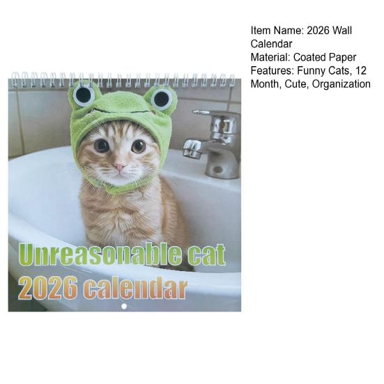 Unreasonable Cat Calendar 2026 Jan.2026 - Dec.2026 12-Month Calendar Funny Kitten Wall Planner for Home Office Decoration
