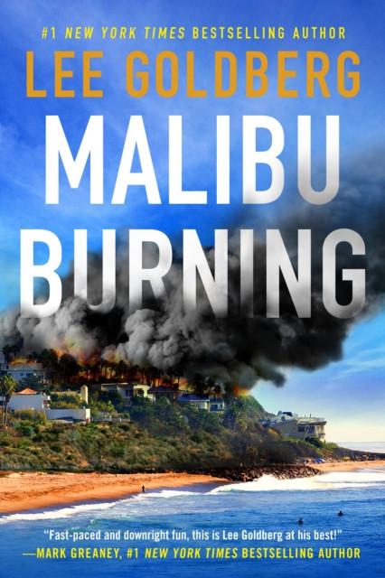 Malibu Burning by Lee Goldberg Paperback Book 9781662500688