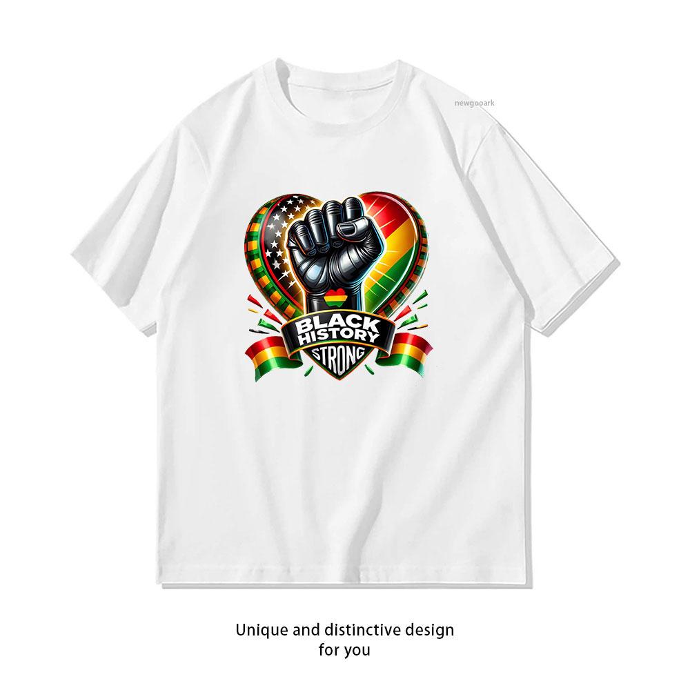

My History Is Strong tshirt Black History Month tshirt Women Unisex Casual cotton graphic t shirts outdoors 3XL