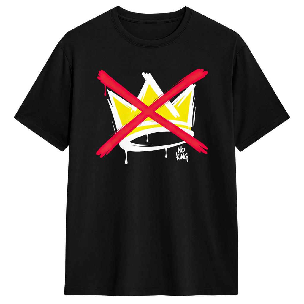 Humor No King Anti Monarchy TShirt for Unisexs Clothing Womens Clothing Cotton T Shirt Gift Idea 2026 Summer New T Shirt