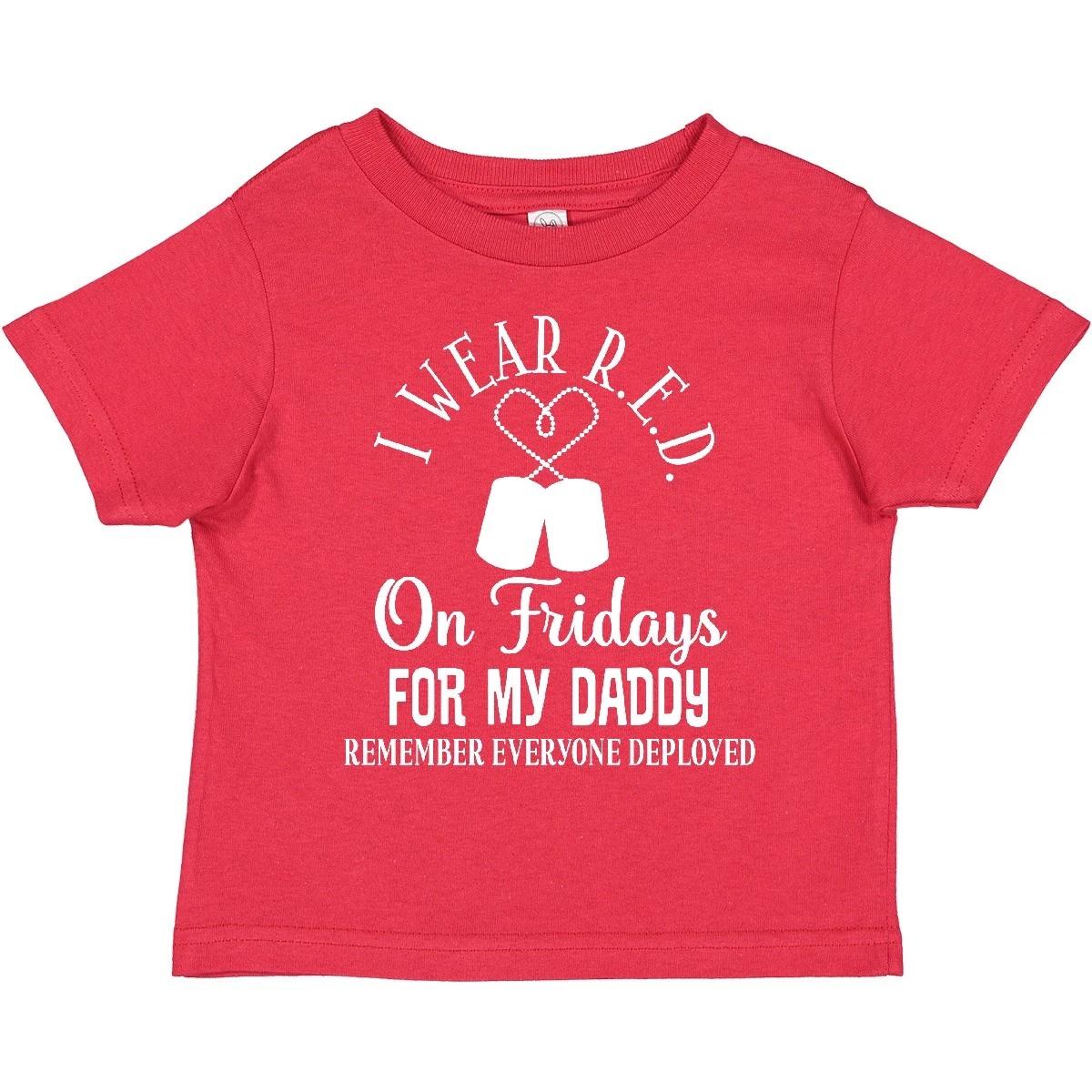 

Inktastic I Wear R.e.d. On Friday For Daddy Toddler kids boys T-Shirt Dad Child Boys Girls 110