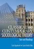 Bok Classical and Contemporary Sociological Theory : Text and Readings