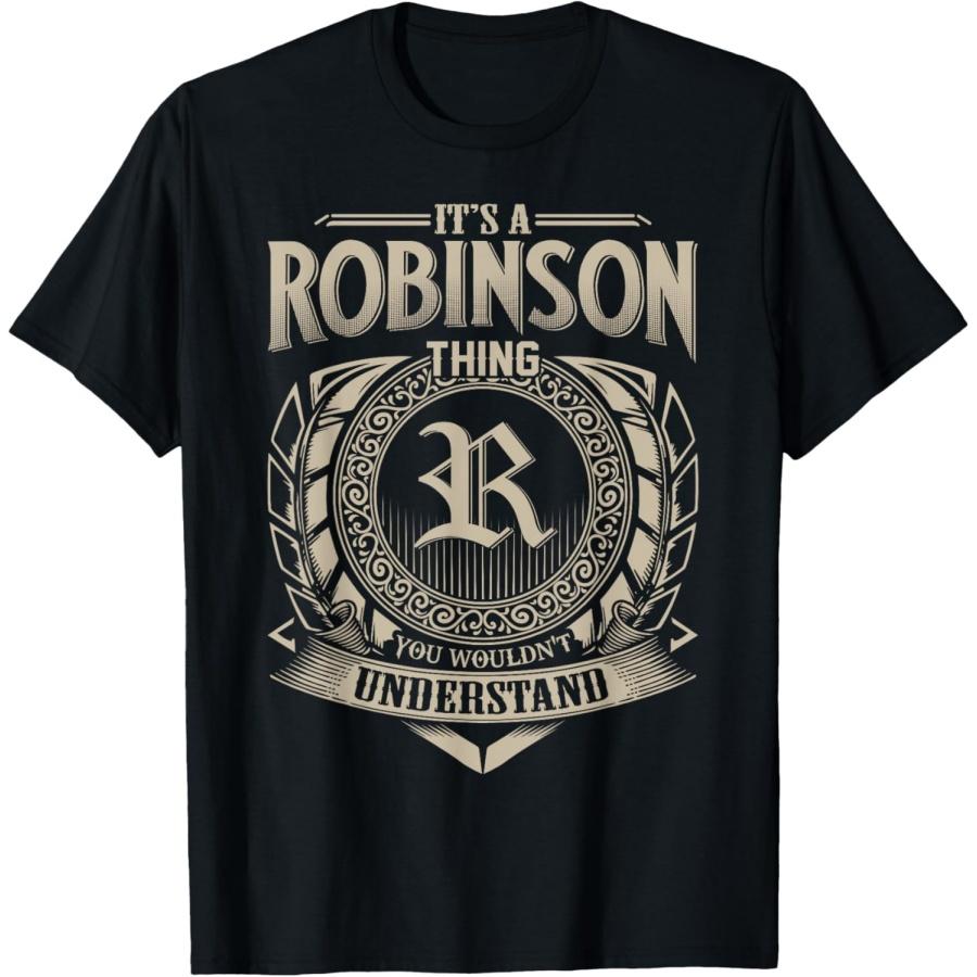 It s A ROBINSON Thing You Wouldn t Understand Name Vintage T-Shirt XXXXXL чёрный