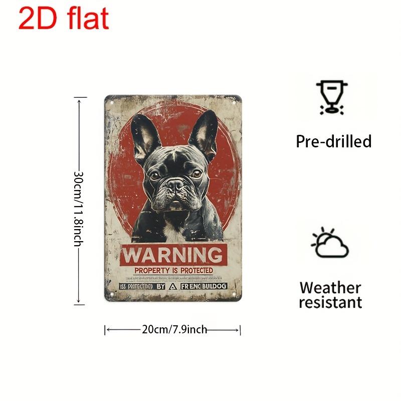 

Vintage French Bulldog Warning Metal Sign x Durable IndoorOutdoor Wall Art Predrilled for Home 20x30cm（7.8x11.8inch）