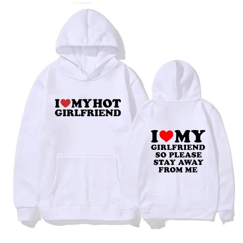 Jag Älskar Min Flickvän Tryckt Huvtröja Herr Mode Casual Sport Långärmad Pullover Höst Vinter Herr Rundhalsad Tröjor Unisex