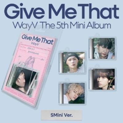 WayV - mini 5:e [Give Me That] (SMini Ver.) Slumpmässig