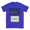 Everything is under control-meme T-Shirt for Unisex  Leisure Cotton Tee Shirt Round Neck Short Sleeve T Shirt Big Size Clothing
