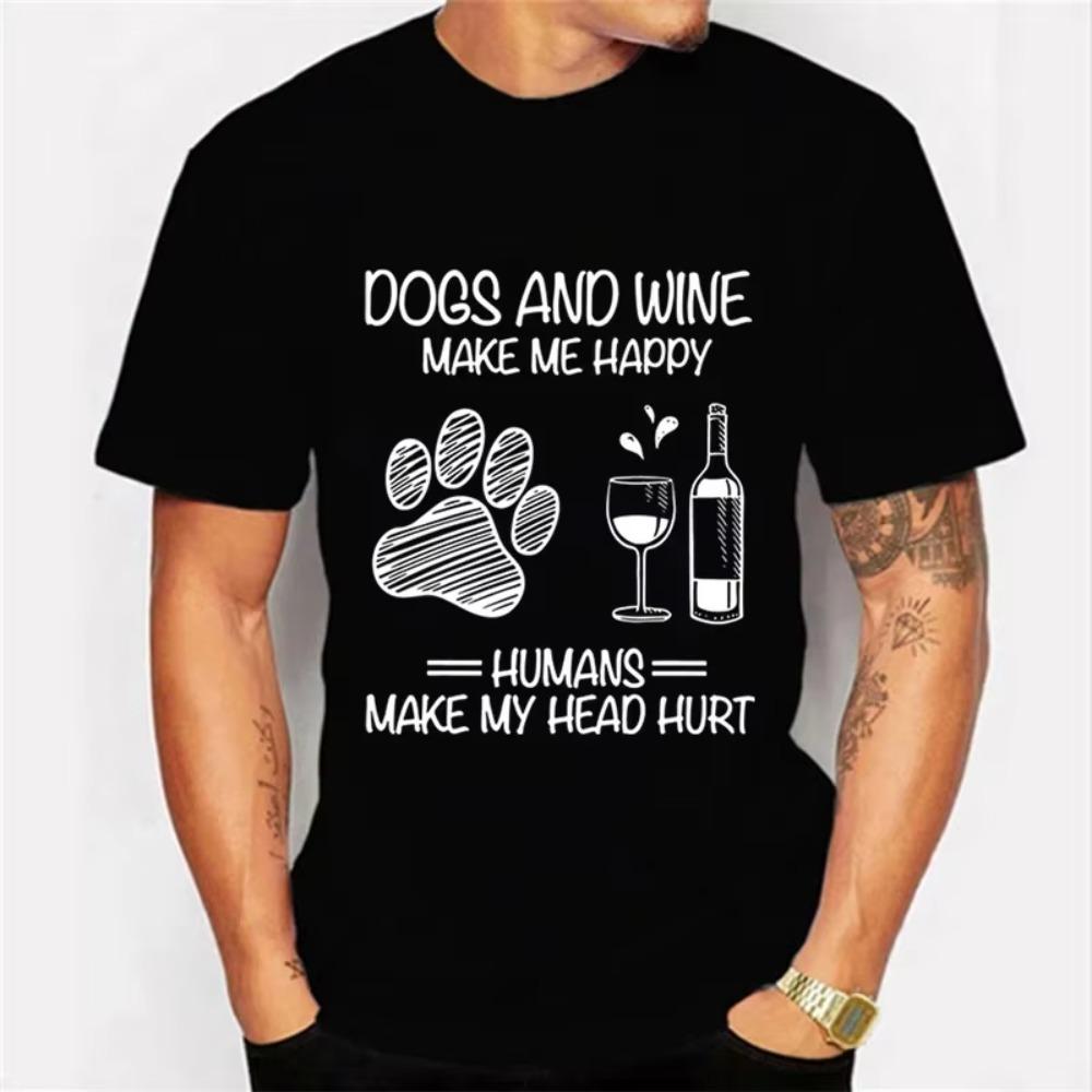 Dogs and Wine Make Me Happy Graphic Tshirt Funny Paw Fashion Harajuku T-shirt Hip Hop Men Brand T-shirt Trend Oversize Tee Shirt