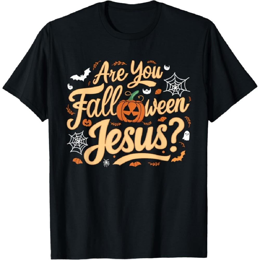 

Are You Falloween Jesus Godly Halloween Matthew Bible Verse T-Shirt XXXXXL чёрный