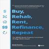 Buy Rehab Rent Refinance Repeat Paperback
