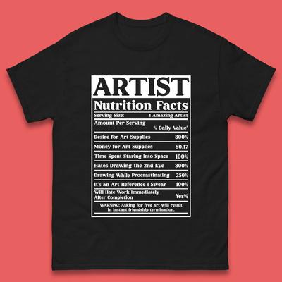 Artist Nutrition Facts Mens T-Shirt Womens Tops Tees