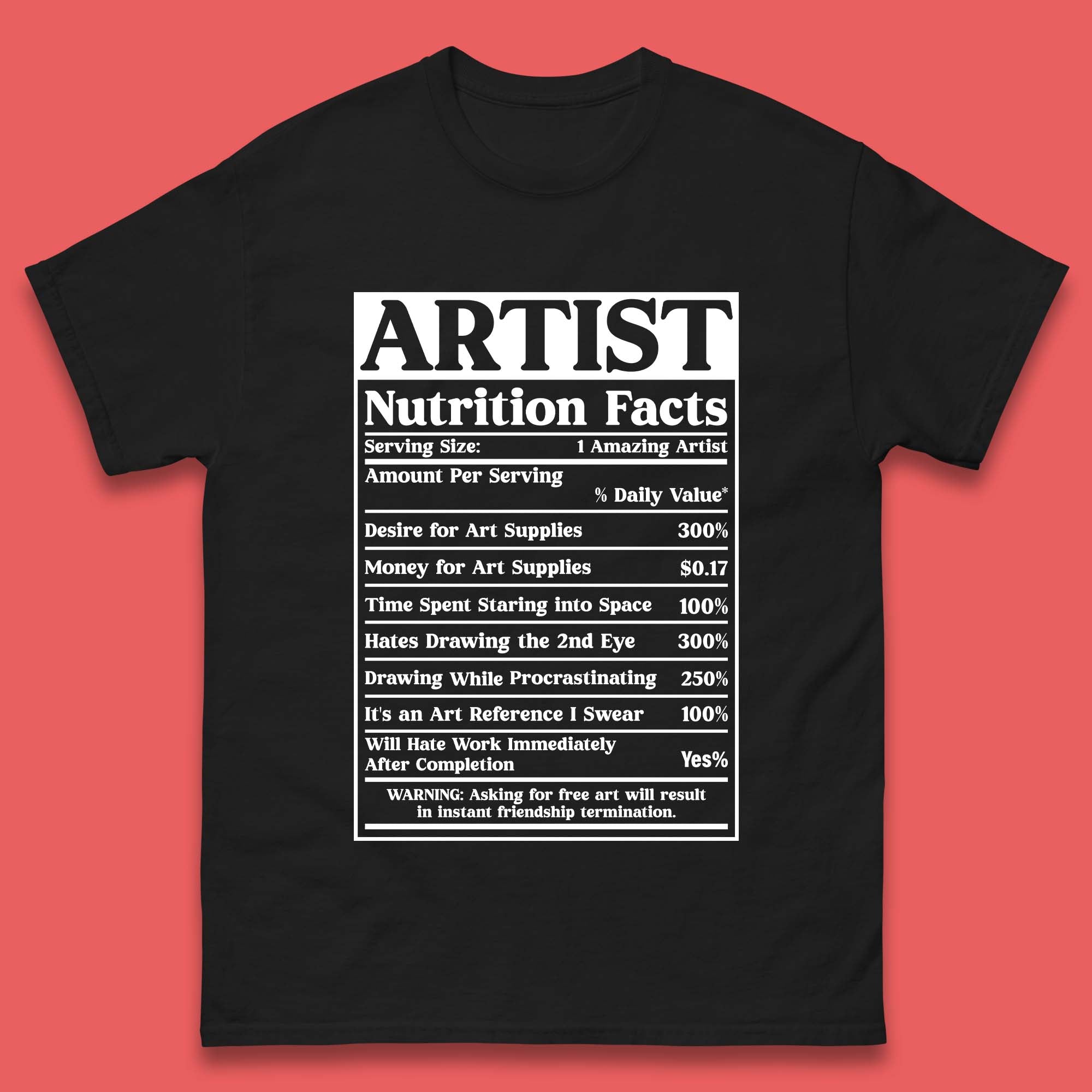 Artist Nutrition Facts Mens T-Shirt Womens Tops Tees S
