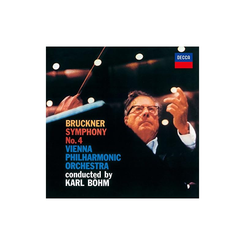 Bruckner: Symphony No. 4 "Romantic"