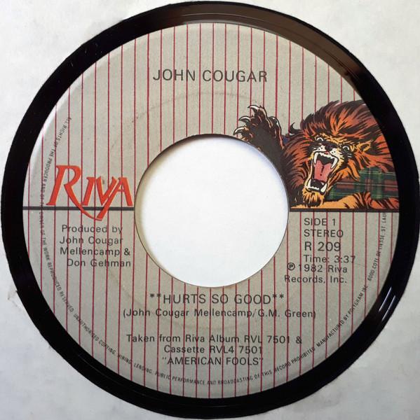 

7inch Record JOHN COUGAR MELLENCAMP - Hurts So Good R209 Riva 1982 Canada Rock Used