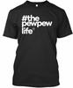 Thepewpewlife Pewpew Life Premium Premium T-Shirt Hergestellt in den USA Größe S bis 5XL