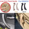 For BMW E90 E91 For BMW 3-Series Car Inner Door Handle Panel Sedan Pull Trim Cover 51417230850 51419150335 51419150340