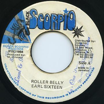 

7inch Record EARL SIXTEEN Roller Belly NONE Black Scorpio 1984 Jamaica Reggae Ska Dub Used