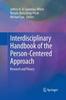 The Interdisciplinary Handbook of the Person-Centered Approach : Research and Theory Book
