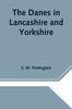 Buch The Danes In Lancashire and Yorkshire