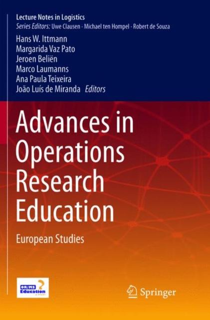 The Advances In Operations Research Education : European Studies Book