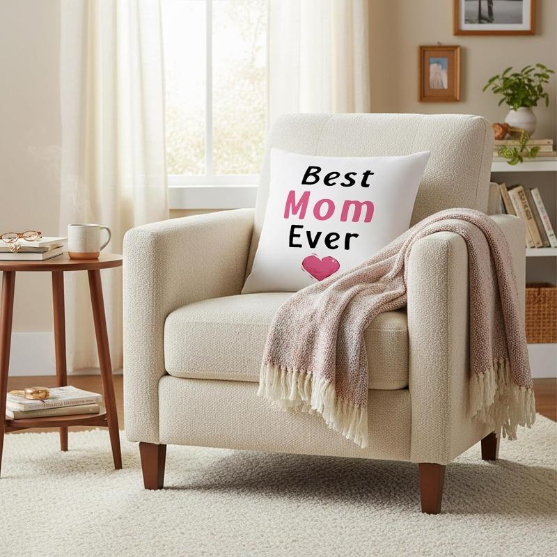 1Pc Best Mom Ever Heart Print Throw Pillow Cover,Suitable For Sofa,Bedroom,Living Room,A Loving Gift For Mom