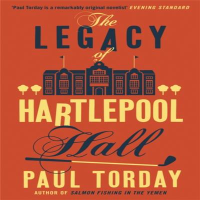 L'Héritage de Hartlepool Hall par Paul Torday Livre de poche 9780753828830