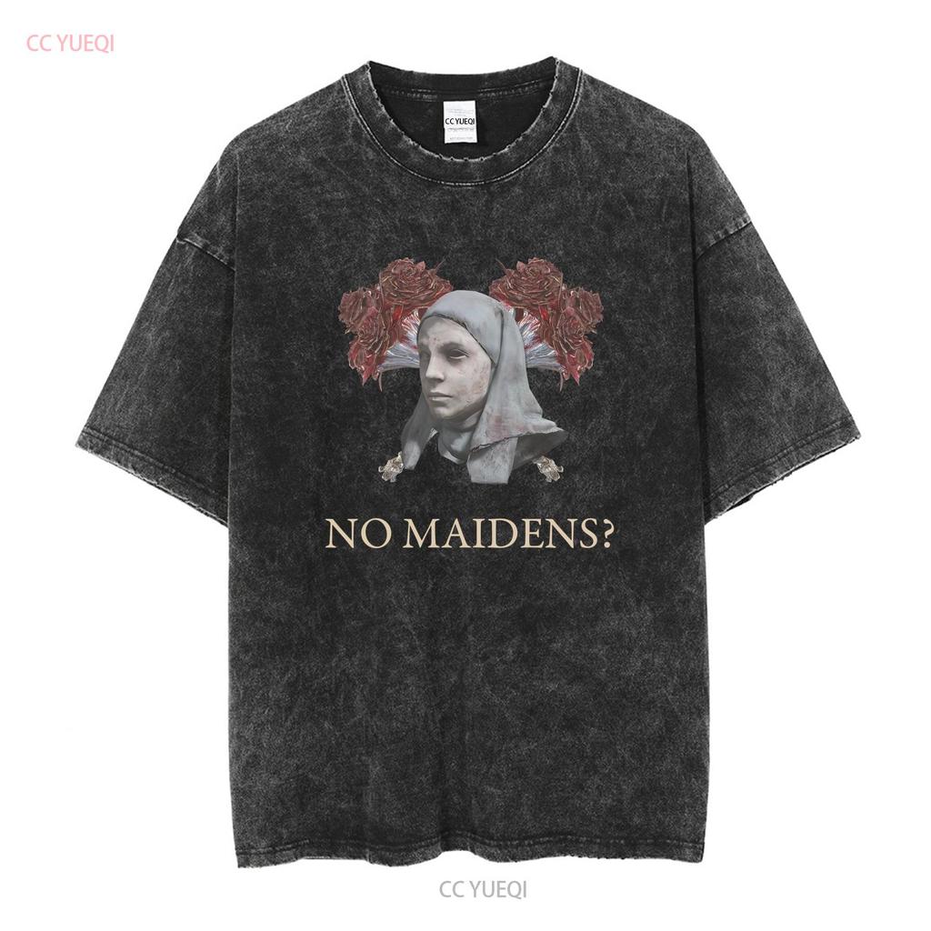 Maidenless T Shirt Mens No Maidens Dark Souls Heavy Metal Singles The Tarnished long or short sleeves vintage Washed fashion