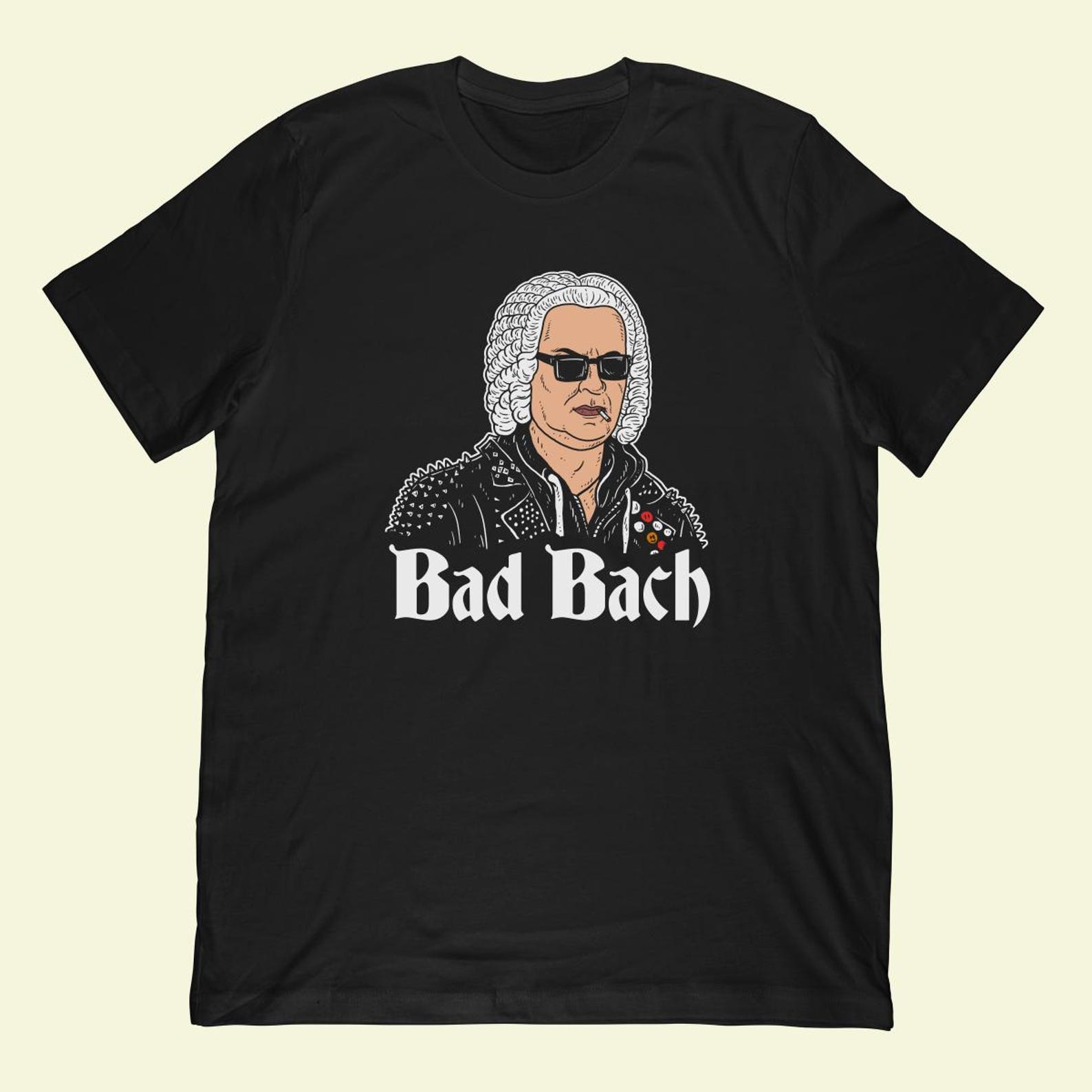 Bad Bach T-Shirt | Funny Composer Classical Music Gift 4XL