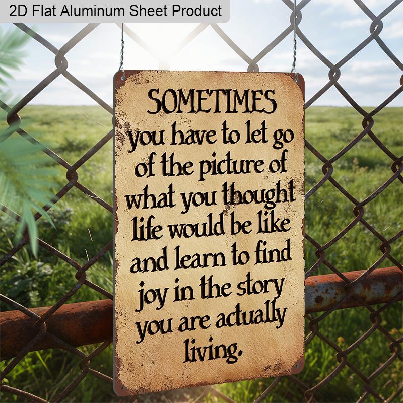 2D Flat 1pc Inspirational Vintage Aluminum Decoration Plaque, "Sometimes You Have To Let Go" Lettering Sign, Bedroom Decor, Office Decor, Therapy
